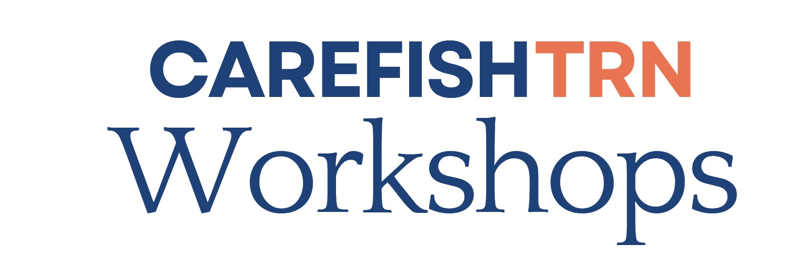 Carefish TRN Workshop